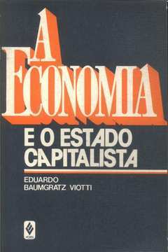 A Economia e o Estado Capitalista