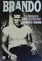 Brando: a Biografia Não Autorizada