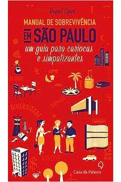 Manual de Sobrevivência Em São Paulo