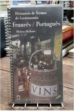 Dicionario de Termos de Gastronomia Frances - Portugues