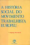 A História Social do Movimento Trabalhista Europeu