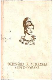 Dicionario de Mitologia Greco-romana