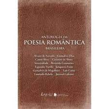 Antologia da Poesia Romantica Brasileira