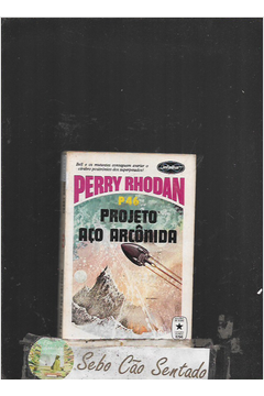 Perry Rhodan P46 -projeto Aço Arcônida