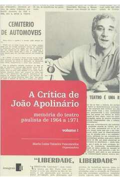 Livro: A Crítica de João Apolinário - Volume 1 - Maria Luiza Teixeira  Vasconcelos