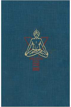 Hatha-yoga Ou Filosofia Yogue do Bem-estar Físico