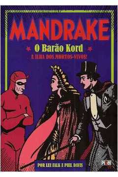  Mandrake: Mandrake Entre As Mumias - Vol.3: 9788577488087: Lee  Falk: Books