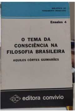 O Tema da Consciência na Filosofia Brasileira