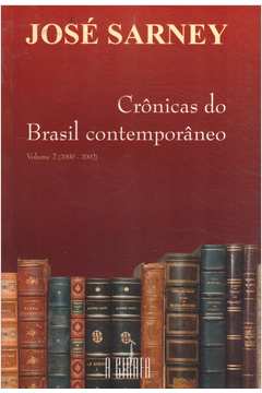 Crônicas do Brasil Contemporâneo - Vol. 2 (2000-2002)