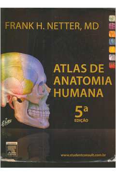 Atlas de Anatomia Humana - 5ª Edição