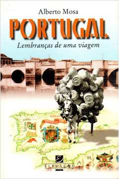 Portugal - Lembranças de uma Viagem