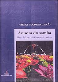 Ao Som do Samba- uma Leitura do Carnaval Carioca