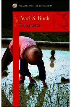 A Boa Terra de Pearl S. Buck pela Alfaguara Brasil (2007)
