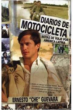 Diarios de Motocicleta Notas de Viaje por América Latina