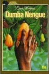 Dumba Nengue: Histórias Trágicas do Banditismo
