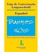 Buenos Dias - Guia de Conversação Langenscheidt - Espanhol