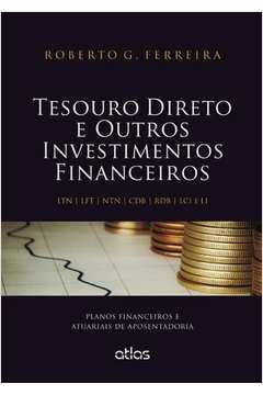 Tesouro Direto e Outros Investimentos Financeiros