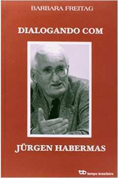 Dialogando Com Jurgen Habermas