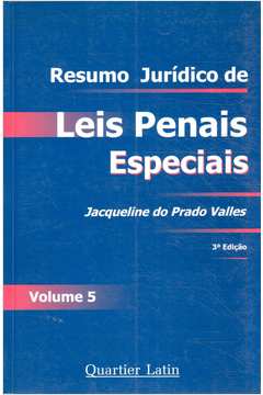 Resumo Jurídico de Leis Penais Especiais Vol. 5