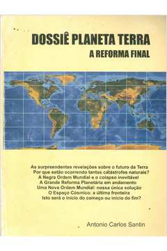Dossiê Planeta Terra - a Reforma Final