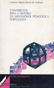 Contributos para a História da Mentalidade Pedagógica Portuguesa