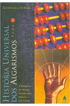 História Universal dos Algarismos Vol. 1