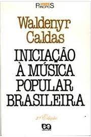 Iniciação a Musica Popular Brasileira