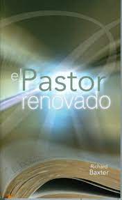 Livrarias Família Cristã - O Pastor Renovado – Richard Baxter Por