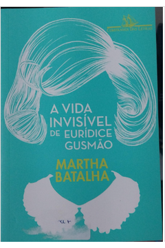 A Vida Invisível de Eurídice Gusmão