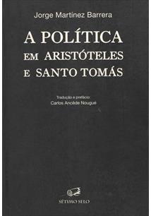 A Política Em Aristóteles e Santo Tomás