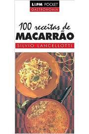 100 Receitas de Macarrão