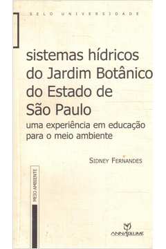 Sistemas Hídricos do Jardim Botânico do Estado de São Paulo