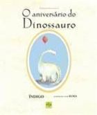 O Aniversario do Dinossauro