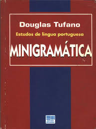 Estudos da Língua Portuguesa - Minigramática