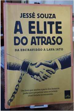 A Elite do Atraso (português)