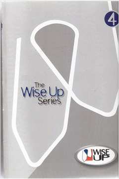 The Wise Up Series- 4