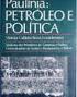Paulinia: Petroleo e Politica