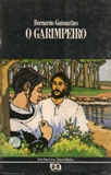 O Garimpeiro (série Bom Livro/edição Didática)