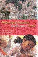 Política Social Preventiva: Desafio para o Brasil