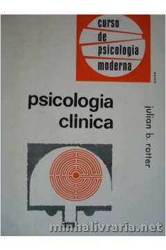 Psicologia Clinica - Curso de Psicologia Moderna