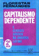 Capitalismo Dependente: e Classes Sociais na América Latina