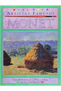Monet: Artistas Famosos