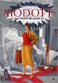 Modotti: uma Mulher do Século XX