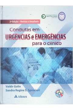 Condutas Em Urgências e Emergências para o Clínico