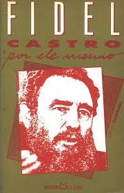 Fidel Castro por Ele Mesmo