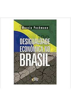 Desigualdade Economica no Brasil