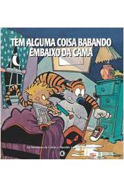 Calvin e Haroldo: Tem Alguma Coisa Babando Embaixo da Cama/02