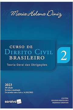 Curso de Direito Civil Brasileiro - Teoria das Obrigações - Vol. 2