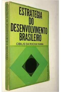Estratégia do Desenvolvimento Brasileiro