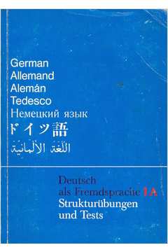 Deutsch Als Fremdsprache Ia: Strukturübungen Und Tests